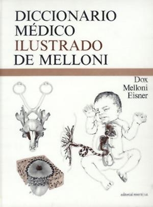 Diccionario médico ilustrado | 9788429155488 | Melloni, John B./Dox, Ida G. | Librería Castillón - Comprar libros online Aragón, Barbastro