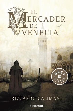 El mercader de Venecia | 9788499084046 | Calimani, Riccardo | Librería Castillón - Comprar libros online Aragón, Barbastro