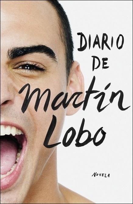 DIARIO DE MARTIN LOBO | 9788401389870 | LOBO, MARTIN | Librería Castillón - Comprar libros online Aragón, Barbastro