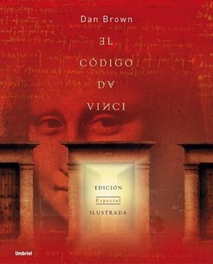 CODIGO DA VINCI, EL (ED.ESPECIAL ILUSTRADA) | 9788495618818 | BROWN, DAN | Librería Castillón - Comprar libros online Aragón, Barbastro