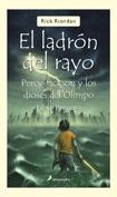 LADRON DEL RAYO, EL - PERCY JACKSON Y LOS DIOSES OLIMPO 1 | 9788498380392 | RIORDAN, RICK | Librería Castillón - Comprar libros online Aragón, Barbastro
