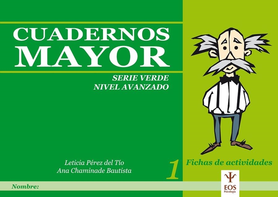 CUADERNOS MAYOR/SERIE VERDE AVANZADO 1 | 9788497271455 | Librería Castillón - Comprar libros online Aragón, Barbastro
