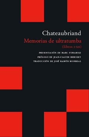 MEMORIAS DE ULTRATUMBA 4VOL | 9788496489325 | CHATEAUBRIAND, FRANÇOIS-RENE , VICOMTE DE (1768-18 | Librería Castillón - Comprar libros online Aragón, Barbastro