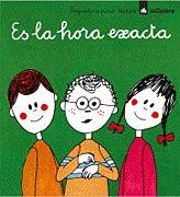 ES LA HORA EXACTA (POQUITO A POCO 18) | 9788424606688 | LISSON, ASUNCION | Librería Castillón - Comprar libros online Aragón, Barbastro