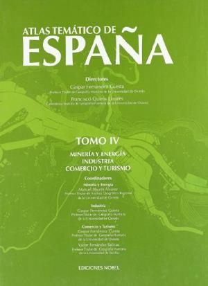 ATLAS TEMATICO ESPAÑA TOMO IV | 9788484596202 | FERNANDEZ CUESTA, GASPAR | Librería Castillón - Comprar libros online Aragón, Barbastro