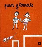 PAN Y TOMATE (POQUITO A POCO 7) | 9788424606572 | LISSON, ASUNCION | Librería Castillón - Comprar libros online Aragón, Barbastro