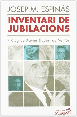 INVENTARI DE JUBILACIONS | 9788486491635 | ESPINAS, JOSEP M. | Librería Castillón - Comprar libros online Aragón, Barbastro