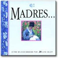 MADRES | 9788441401372 | EXLEY, HELEN | Librería Castillón - Comprar libros online Aragón, Barbastro