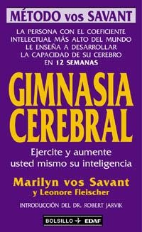 GIMNASIA CEREBRAL (BUTXACA) | 9788441406490 | SAVANT, MARILYN VOS | Librería Castillón - Comprar libros online Aragón, Barbastro