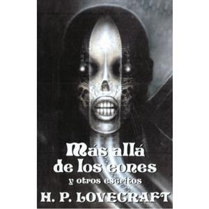 MAS ALLA DE LOS EONES Y OTROS ESCRITOS | 9788441411104 | LOVECRAFT, H.P. | Librería Castillón - Comprar libros online Aragón, Barbastro