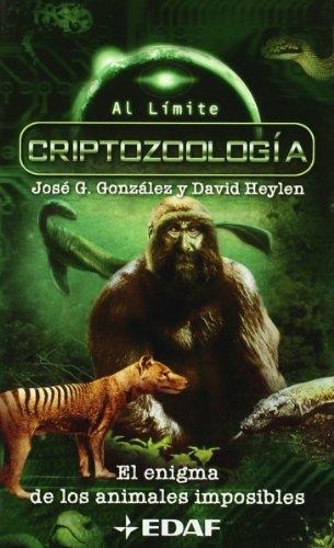 ENIGMA DE LOS ANIMALES IMPOSIBLES, EL (CRIPTOZOOLOGIA) | 9788441410633 | Librería Castillón - Comprar libros online Aragón, Barbastro