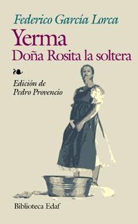 YERMA DOÑA ROSITA LA SOLTERA | 9788441411258 | GARCIA LORCA, FEDERICO | Librería Castillón - Comprar libros online Aragón, Barbastro