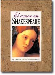 AMOR EN SHAKESPEARE, EL | 9788441411005 | EXLEY, HELEN | Librería Castillón - Comprar libros online Aragón, Barbastro
