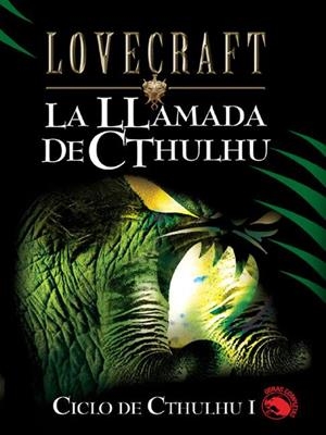 CICLO CTHULHU 1. LA LLAMADA DE CTHULHU | 9788441412989 | LOVECRAFT | Librería Castillón - Comprar libros online Aragón, Barbastro