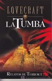 RELATOS DE TERROR 1. LA TUMBA | 9788441413009 | LOVECRAFT | Librería Castillón - Comprar libros online Aragón, Barbastro
