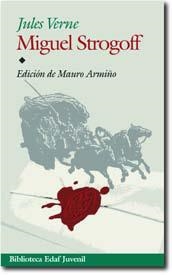 MIGUEL STROGOFF | 9788441416222 | VERNE, JULES | Librería Castillón - Comprar libros online Aragón, Barbastro