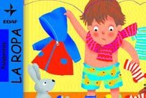 ROPA, LA (PALABRITAS) | 9788441416581 | BUSSOLATI, EMANUELA | Librería Castillón - Comprar libros online Aragón, Barbastro