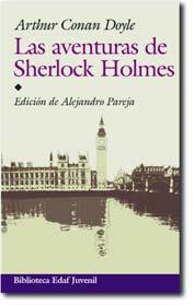 AVENTURAS DE SHERLOCK HOLMES, LAS | 9788441416901 | DOYLE, ARTHUR CONAN , SIR | Librería Castillón - Comprar libros online Aragón, Barbastro