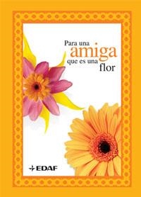 PARA UNA AMIGA QUE ES UNA FLOR | 9788441419735 | Librería Castillón - Comprar libros online Aragón, Barbastro
