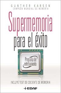 SUPERMEMORIA PARA EL EXITO | 9788441421431 | KARSTEN, GUNTHER | Librería Castillón - Comprar libros online Aragón, Barbastro