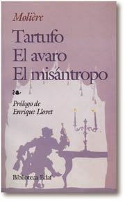 TARTUFO EL AVARO EL MISANTROPO | 9788471665980 | MOLIERE (SEUD. DE JEAN BAPTISTE POQUELIN | Librería Castillón - Comprar libros online Aragón, Barbastro