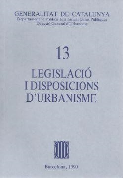 Legislació i disposicions d'Urbanisme l'any 1990 (Decret Legislatiu 1/1990 | 9788439314103 | Librería Castillón - Comprar libros online Aragón, Barbastro