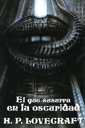 EL QUE SUSURRA EN LA OSCURIDAD | 9788441408951 | LOVECRAFT, H.P. | Librería Castillón - Comprar libros online Aragón, Barbastro