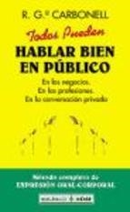 TODOS PUEDEN HABLAR BIEN EN PUBLICO (BUTXACA) | 9788441408494 | GARCIA CARBONELL, ROBERTO | Librería Castillón - Comprar libros online Aragón, Barbastro