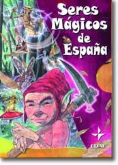 SERES MAGICOS DE ESPAÑA | 9788441406667 | VARIS | Librería Castillón - Comprar libros online Aragón, Barbastro