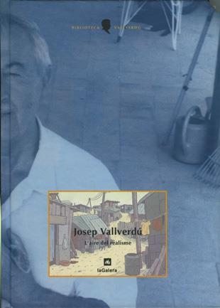 AIRE DEL REALISME, L' | 9788424670115 | VALLVERDU, JOSEP | Librería Castillón - Comprar libros online Aragón, Barbastro