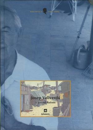 AIRE DEL REALISME, L' | 9788424670115 | VALLVERDU, JOSEP | Librería Castillón - Comprar libros online Aragón, Barbastro