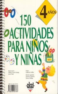 150 ACTIVIDADES PARA NIÑOS Y NIÑAS 4 AÑOS | 9788446003786 | VIALLES, CATHERINE | Librería Castillón - Comprar libros online Aragón, Barbastro