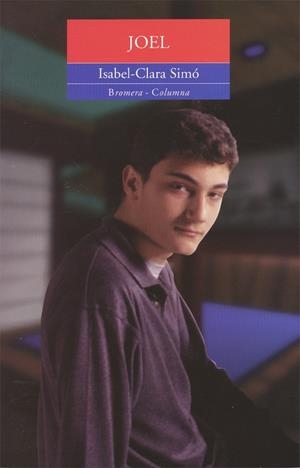 JOEL (ESPURNA) | 9788476603390 | SIMO, ISABEL-CLARA | Librería Castillón - Comprar libros online Aragón, Barbastro