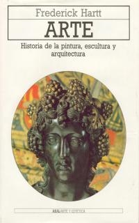 ARTE HISTORIA DE LA PINTURA ESCULTURA Y ARQUITECTU | 9788476004111 | HARTT, FREDERICK | Librería Castillón - Comprar libros online Aragón, Barbastro