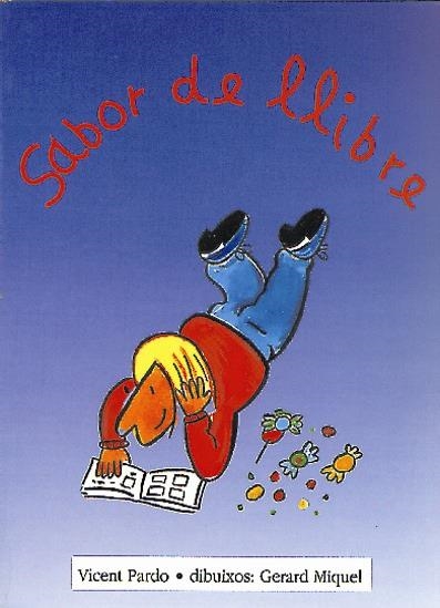 SABOR DE LLIBRE | 9788481312003 | PARDO, VICENT | Librería Castillón - Comprar libros online Aragón, Barbastro
