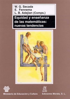 EQUIDAD Y ENSEÑANZA DE LAS MATEMATICAS NUEVAS TEND | 9788471124135 | SECADA, W.G. | Librería Castillón - Comprar libros online Aragón, Barbastro