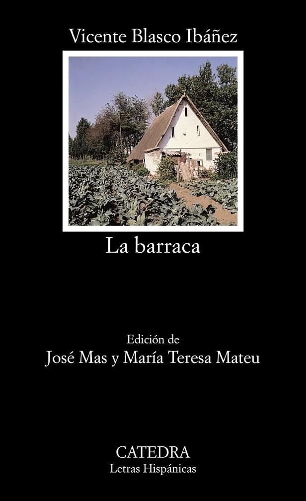 BARRACA, LA (LH) | 9788437616063 | BLASCO IBAÑEZ, VICENTE | Librería Castillón - Comprar libros online Aragón, Barbastro