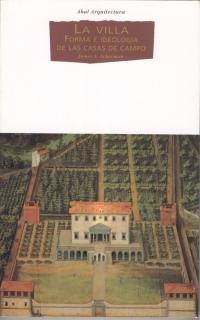 VILLA FORMA E IDEOLOGIA DE LAS CASAS DE CAMPO, LA | 9788446008286 | ACKERMAN, JAMES S. | Librería Castillón - Comprar libros online Aragón, Barbastro