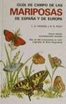 GUIA CAMPO DE MARIPOSAS ESPAÑA Y EUROPA | 9788428203272 | HIGGINS/RILEY | Librería Castillón - Comprar libros online Aragón, Barbastro