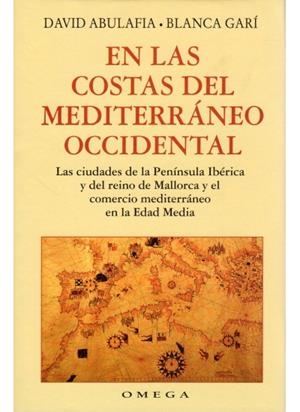 EN LAS COSTAS DEL MEDITERRANEO OCCIDENTAL | 9788428210836 | ABULAFIA, DAVID; GARI, B. | Librería Castillón - Comprar libros online Aragón, Barbastro