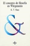 El concepto de filosofía en Wittgenstein | 9788430905683 | Fann, K. T. | Librería Castillón - Comprar libros online Aragón, Barbastro