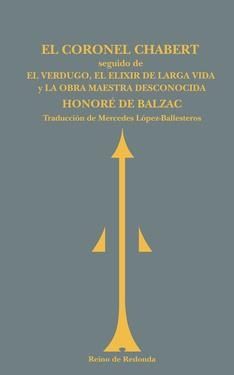 CORONEL CHABERT, EL (SEGUIDO DE...) | 9788493688707 | Honoré de Balzac | Librería Castillón - Comprar libros online Aragón, Barbastro