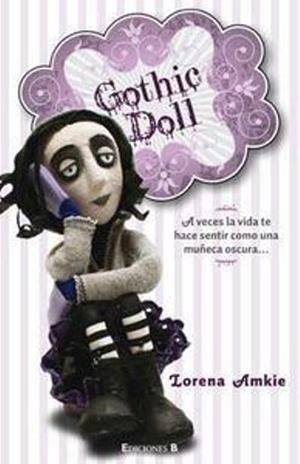 GOTHIC DOLL | 9786074801439 | AMKIE, LORENA | Librería Castillón - Comprar libros online Aragón, Barbastro