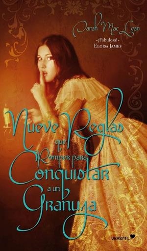 NUEVE REGLAS QUE ROMPER PARA CONQUISTAR A UN GRANUJA | 9788492929443 | MCLEAN, SARAH | Librería Castillón - Comprar libros online Aragón, Barbastro