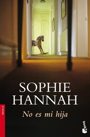 NO ES MI HIJA - BOOKET | 9788408102618 | HANNAH, SOPHIE | Librería Castillón - Comprar libros online Aragón, Barbastro