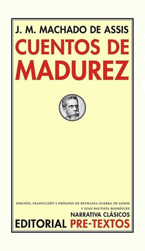 CUENTOS DE MADUREZ | 9788492913909 | MACHADO DE ASSIS, JOAQUIN MARIA | Librería Castillón - Comprar libros online Aragón, Barbastro