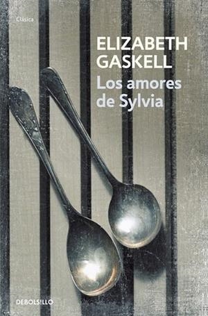AMORES DE SYLVIA, LOS | 9788499088563 | GASKELL, ELIZABETH | Librería Castillón - Comprar libros online Aragón, Barbastro
