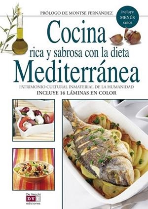 COCINA RICA Y SABROSA CON DIETA MEDITERRANEA | 9788431550851 | FERNANDEZ, MONTSE | Librería Castillón - Comprar libros online Aragón, Barbastro