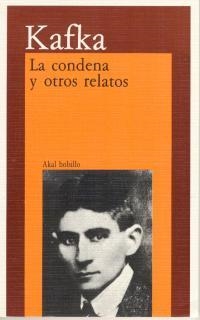 CONDENA Y OTROS RELATOS, LA | 9788476002148 | KAFKA, FRANZ | Librería Castillón - Comprar libros online Aragón, Barbastro