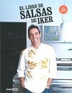 LIBRO DE SALSAS DE IKER, EL | 9788475567525 | ERAUZKIN, IKER | Librería Castillón - Comprar libros online Aragón, Barbastro